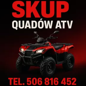 SKUP QUADÓW QUAD QUADY ATV BUGGY SSV -CAŁA POLSKA- GOTÓWKA